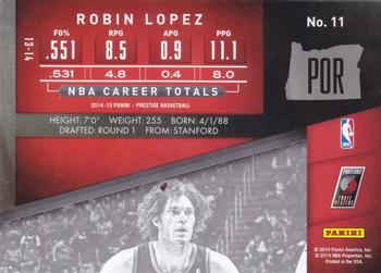 2014-15 Panini Prestige Plus #11 Robin Lopez Back