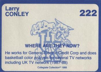 1988-89 Kentucky's Finest Collegiate Collection #222 Larry Conley Back