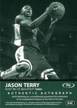 1999 SAGE - Autographs #A46 Jason Terry Back