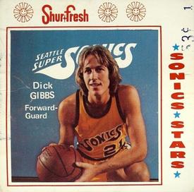1973-74 Shur-Fresh Seattle SuperSonics #5 Dick Gibbs Front