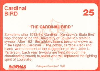 1988-89 Louisville Cardinals Collegiate Collection #25 Cardinal Bird Back