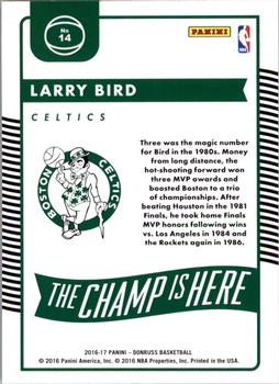 2016-17 Donruss - The Champ is Here #14 Larry Bird Back