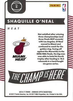 2016-17 Donruss Optic - The Champ is Here #6 Shaquille O'Neal Back
