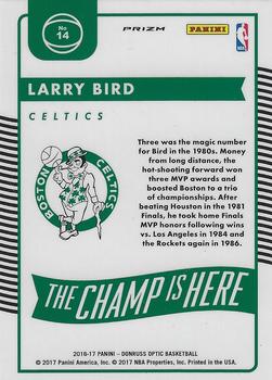 2016-17 Donruss Optic - The Champ is Here Holo #14 Larry Bird Back