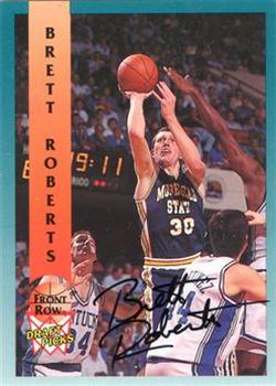 1992 Front Row Draft Picks - Signature Series #53 Brett Roberts Front