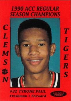 1990-91 Clemson Tigers ACC Regular Season Champs #NNO Tyrone Paul Front