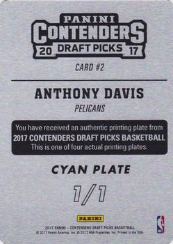 2017 Panini Contenders Draft Picks - Printing Plates Cyan #2 Anthony Davis Back