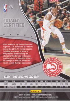 2017-18 Panini Totally Certified #15 Dennis Schroder Back