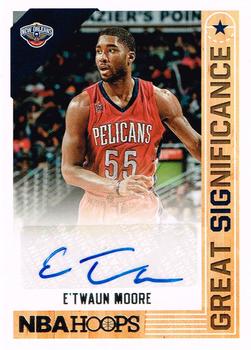 2017-18 Hoops - Great SIGnificance #GS-EM E'Twaun Moore Front
