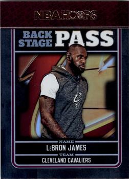 2017-18 Hoops - Back Stage Pass #1 LeBron James Front
