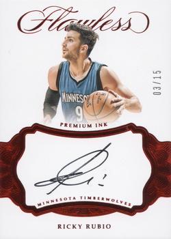 2016-17 Panini Flawless - Premium Ink Ruby #PI-RR Ricky Rubio Front