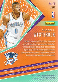 2017-18 Panini Revolution - Astro #79 Russell Westbrook Back