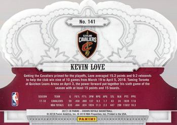 2017-18 Panini Crown Royale #141 Kevin Love Back