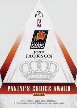 2017-18 Panini Crown Royale - Panini's Choice #PC-1 Josh Jackson Back