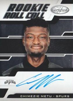 2018-19 Panini Certified - Rookie Roll Call #RRC-CM Chimezie Metu Front