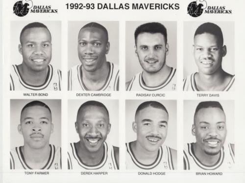 1992-93 Dallas Mavericks #NNO Walter Bond / Dexter Cambridge / Radisav Curcic / Terry Davis / Tony Farmer / Derek Harper / Donald Hodge / Brian Howard Front