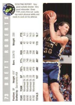 1992 Classic Draft Picks #73 Brett Roberts Back