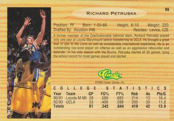 1993 Classic Draft Picks #99 Richard Petruska Back