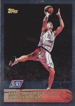 1996-97 Topps - NBA at 50 #124 Matt Maloney Front