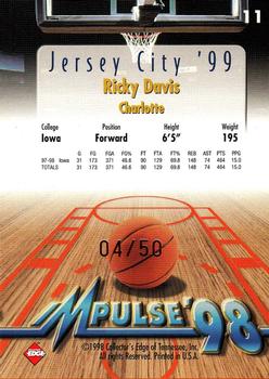 1998 Collector's Edge Impulse - Jersey City '99 SN50 #11 Ricky Davis Back