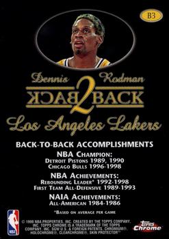 1998-99 Topps Chrome - Back 2 Back #B3 Dennis Rodman Back