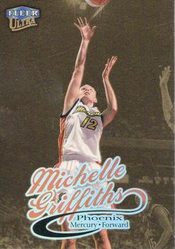 1999 Ultra WNBA - Gold Medallion #78G Michelle Griffiths Front