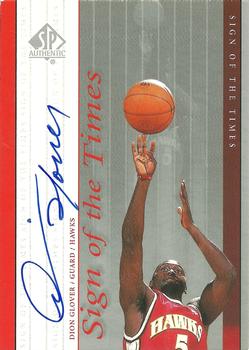 1999-00 SP Authentic - Sign of the Times #DG Dion Glover Front