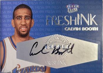 1999-00 Ultra - Fresh Ink #NNO Calvin Booth Front