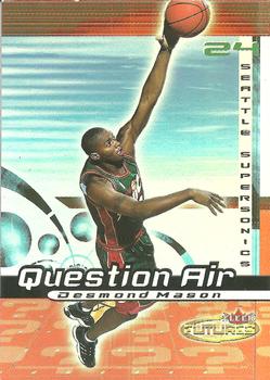 2000-01 Fleer Futures - Question Air #8 QA Desmond Mason Front