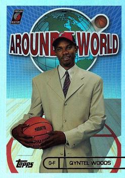 2002-03 Topps - Around the World Exchange #AW22 Qyntel Woods Front