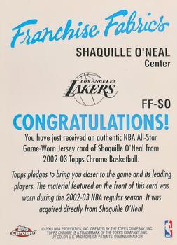 2002-03 Topps Chrome - Franchise Fabric Relics #FF-SO Shaquille O'Neal Back