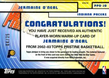 2002-03 Topps Pristine - Portions Refractors #PPO-JO Jermaine O'Neal Back
