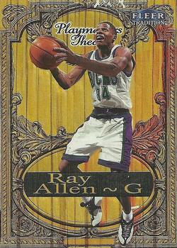 1998-99 Fleer Tradition - Playmakers Theatre #2PT Ray Allen Front