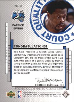 2002-03 UD Authentics - Court Quality #PE-Q Patrick Ewing Back