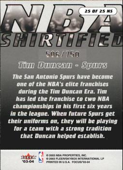 2003-04 Fleer Focus - NBA Shirtified (750) #25 NS Tim Duncan Back