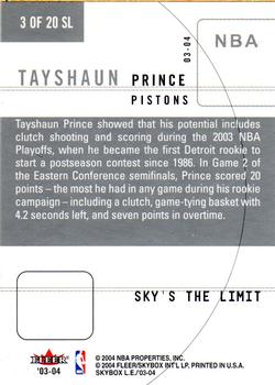 2003-04 SkyBox LE - Sky's the Limit #3 SL Tayshaun Prince Back
