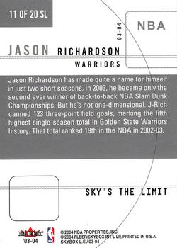 2003-04 SkyBox LE - Sky's the Limit #11 SL Jason Richardson Back
