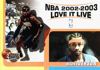 2003-04 Topps - Love it Live #LL-AI Allen Iverson Front