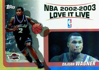 2003-04 Topps - Love it Live #LL-DW Dajuan Wagner Front