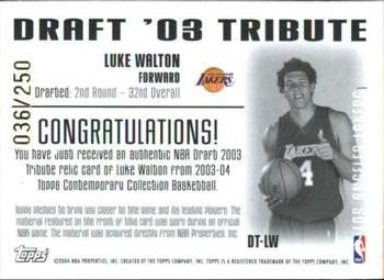 2003-04 Topps Contemporary Collection - Draft 03 Tribute #DT-LW Luke Walton Back