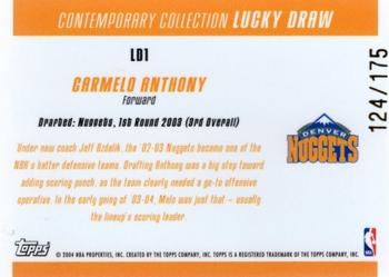 2003-04 Topps Contemporary Collection - Lucky Draw #LD1 Carmelo Anthony Back