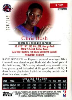 2003-04 Topps Pristine - Refractors #112 Chris Bosh Back