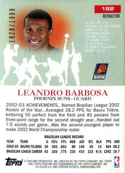 2003-04 Topps Pristine - Refractors #182 Leandro Barbosa Back