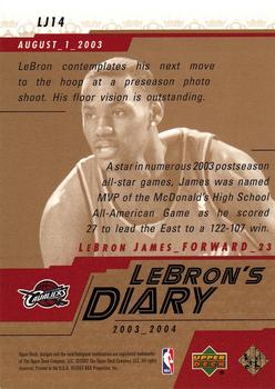 2003-04 Upper Deck - LeBron's Diary #LJ14 LeBron James Back