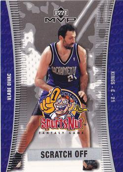 2003-04 Upper Deck MVP - Sportsnut Fantasy #SN67 Vlade Divac Front