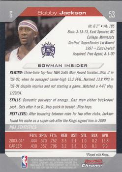2004-05 Bowman - Chrome #53 Bobby Jackson Back