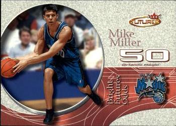 2000-01 Fleer Futures #221 Mike Miller Front