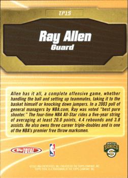 2004-05 Topps Total - Total Package #TP15 Ray Allen Back
