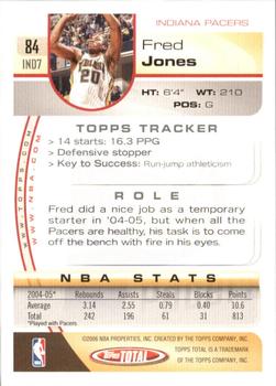 2005-06 Topps Total - Silver #84 Fred Jones Back