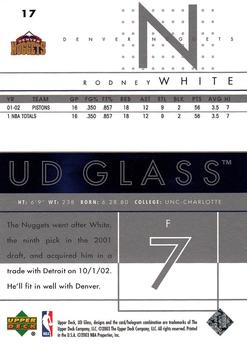 2002-03 UD Glass #17 Rodney White Back